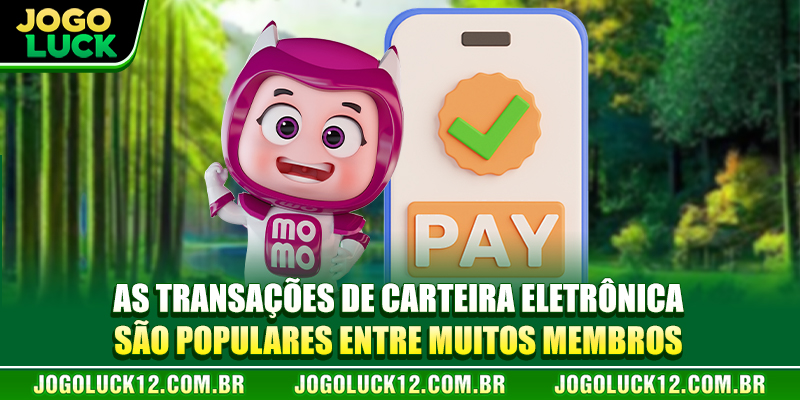 As transações de carteira eletrônica são populares entre muitos membros As transações de carteira eletrônica são populares entre muitos membros
