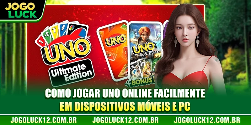 Como jogar Uno online facilmente no celular e no PC. Como jogar Uno online facilmente no celular e no PC.
