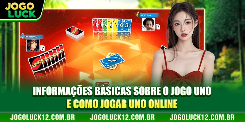 Informações básicas sobre o jogo Uno e como jogar Uno online. Informações básicas sobre o jogo Uno e como jogar Uno online.